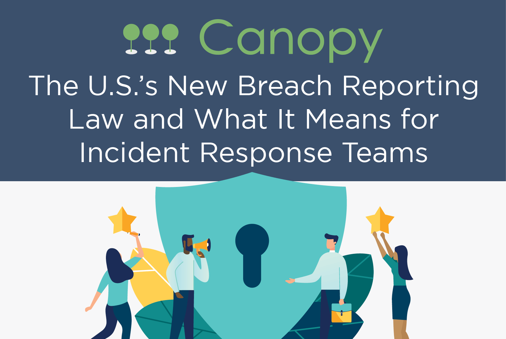The U.S.’s New Breach Reporting Law & What It Means for IR Teams